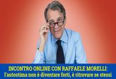 Incontro con Raffaele Morelli: l’autostima non è diventare forti, è ritrovare se stessi
