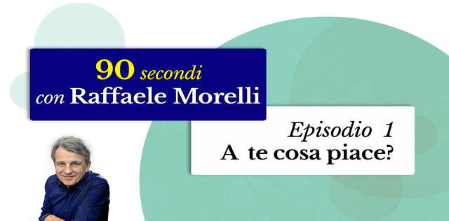 VIDEO Episodio 1: a te cosa piace?